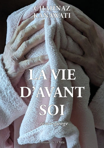 La vie d'avant soi