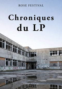 Chroniques du LP