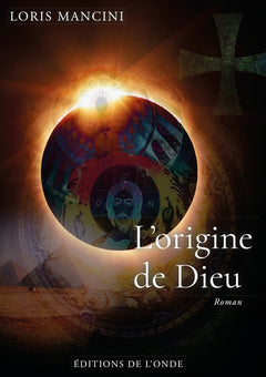L'origine de Dieu