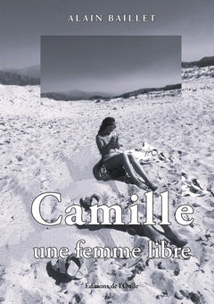 Camille, une femme libre