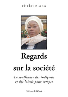 Regards sur la société
