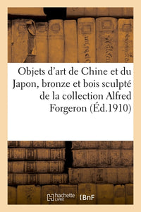 Objets d'art de Chine et du Japon