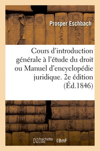 Cours d'introduction générale à l'étude du droit