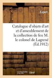 Catalogue d'objets d'art et d'ameublement, porcelaines de Chine, meubles chinois et européens