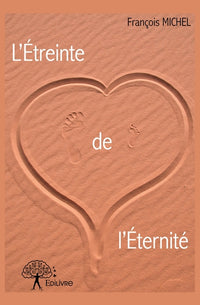 L'Étreinte de l'Éternité