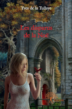 Les disparus de la Noë