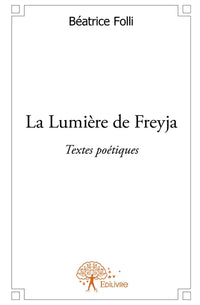 La Lumière de Freyja