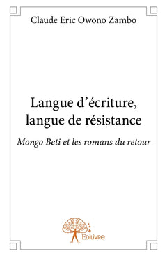 Langue d'écriture, langue de résistance