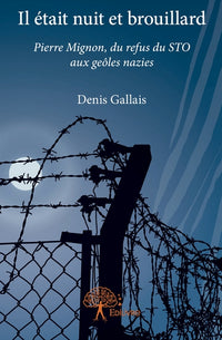 Il était nuit et brouillard