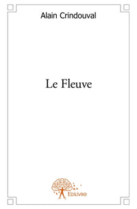Le Fleuve