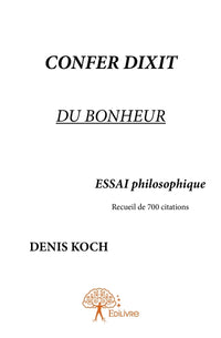 Confer dixit du bonheur