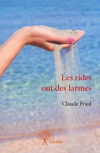 Les rides ont des larmes