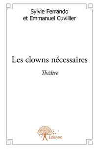 Les Clowns nécessaires
