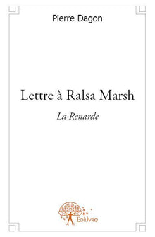 Lettre à Ralsa Marsh