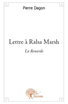 Lettre à Ralsa Marsh