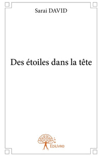 Des étoiles dans la tête