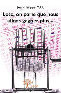 Loto, on parie que nous allons gagner plus...