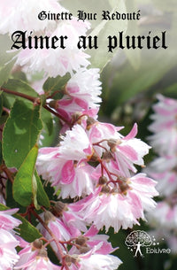Aimer au pluriel