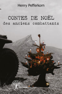 Contes de Noël des anciens combattants