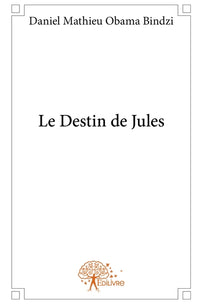 Le destin de Jules