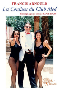 Les Coulisses du Club Med