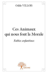Ces Animaux qui nous font la Morale