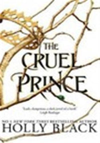 Le prince cruel