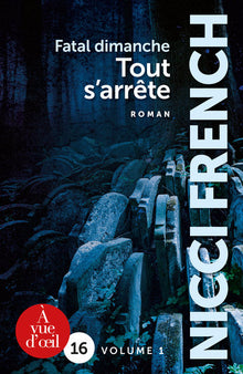 Fatal dimanche - Tout s'arrête