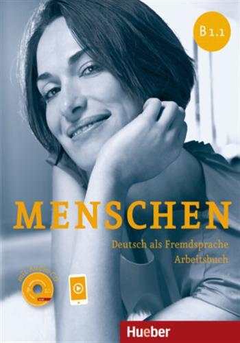 Menschen sechsbandige Ausgabe: Arbeitsbuch B1.1 mit Audio-CD