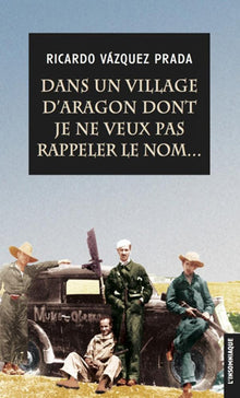 Dans un village d'Aragon dont je ne veux pas rappeler le nom...