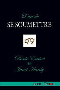 L'art de se soumettre