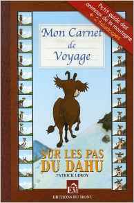 Mon carnet de voyage sur les pas du Dahu