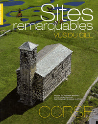 Sites remarquables de Corse vus du ciel