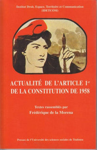 Actualité de l'article 1er de la Constitution de 1958