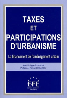 TAXES ET PARTICIPATIONS D'URBANISME
