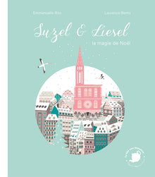Suzel & Liesel: La magie de Noël