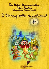 SI CHAMPIGNEULLES M'ETAIT CONTE