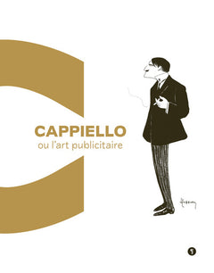 Cappiello ou l'art publicitaire