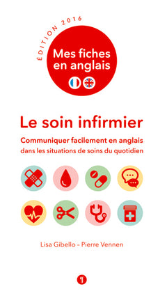 Mes fiches en anglais : Le soin infirmier