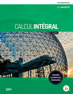 Calcul intégral - 3e édition