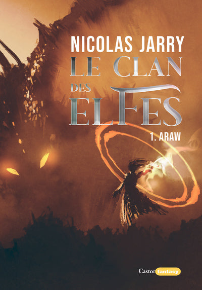 Le clan des elfes - tome 1 Araw