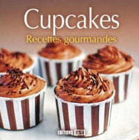 CUPCAKES RECETTES GOURMANDES