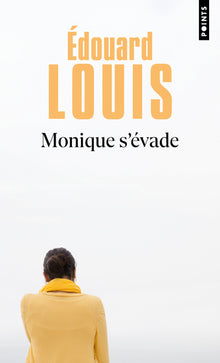 Monique s'évade