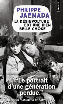 La désinvolture est une bien belle chose