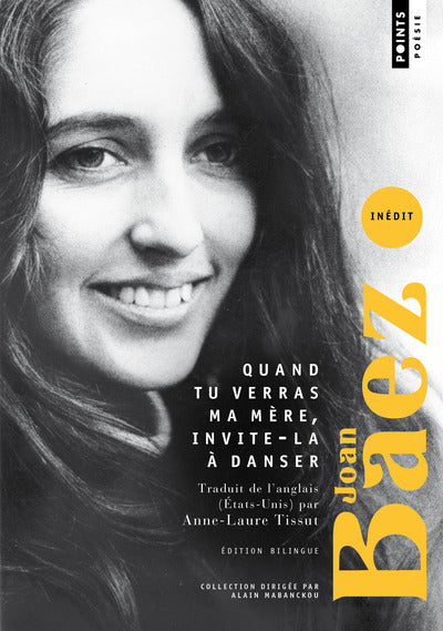 Quand tu verras ma mère, invite-la à danser
