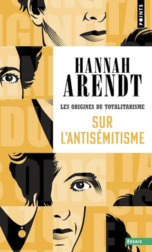 Sur l'antisémitisme, tome 1