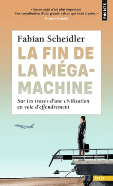 La fin de la mégamachine