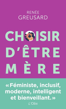 Choisir d'être mère