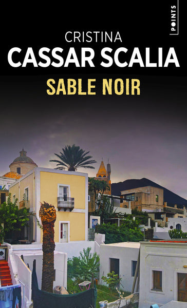 Sable noir. Une enquête de Vanina Guarrasi
