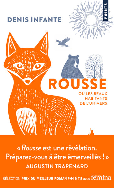Rousse - Les Beaux habitants de l'univers